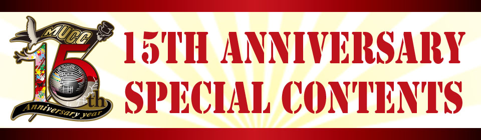 MUCC 15TH ANNIVERSARY SPECIAL CONTENTS